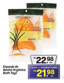 Fort Atacadista Esponja de Banho Orgânica Bath Toys oferta