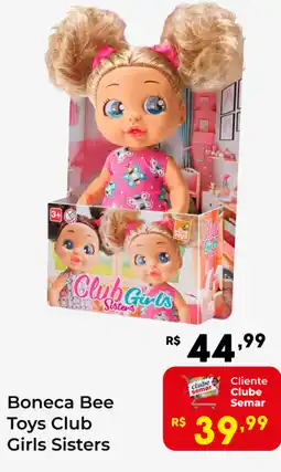 Semar Supermercado Boneca Bee Toys Club Girls Sisters oferta