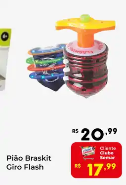 Semar Supermercado Pião Braskit Giro Flash oferta