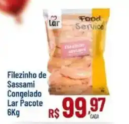 Max Atacadista Filezinho de Sassami Congelado Lar Pacote oferta