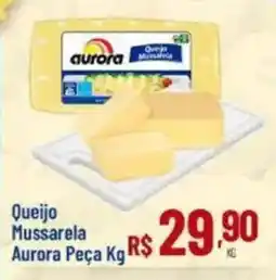 Max Atacadista Queijo Mussarela Aurora Peça oferta