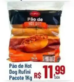 Max Atacadista Pão de Hot Dog Rufini oferta