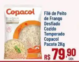 Max Atacadista File de Peito de Frango Desfiado Cozido Temperado Copacol Pacote oferta