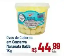 Max Atacadista Ovos de Codorna em Conserva Maranata Balde oferta