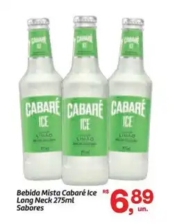 Fort Atacadista Bebida Mista Cabaré Ice Long Neck Sabores oferta