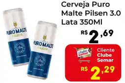 Semar Supermercado Cerveja Puro Malte Pilsen 3.0 Lata oferta