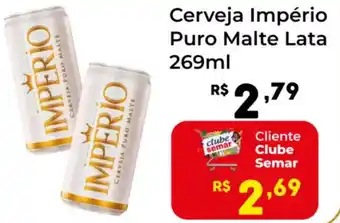 Semar Supermercado Cerveja Império Puro Malte Lata oferta