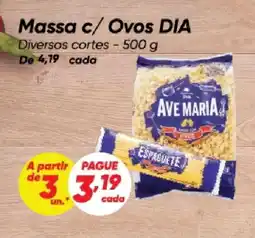 Dia Massa c/ Ovos DIA oferta