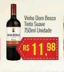 Mart Minas Vinho Dom Bosco Tinto Suave oferta