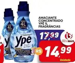 Supermercado Bem Barato Amaciante concentrado ypê fragrâncias oferta