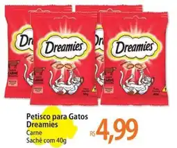 Atacadão Petisco para Gatos Dreamies oferta