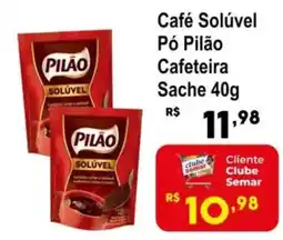 Semar Supermercado Café Solúvel Pó Pilão Cafeteira Sache oferta