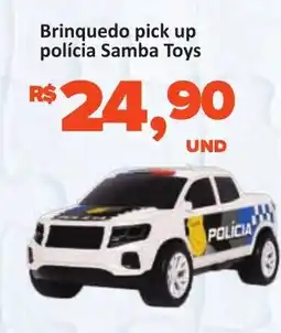 Paulistão Supermercados Brinquedo pick up polícia Samba Toys oferta