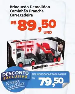 Paulistão Supermercados Brinquedo Demolition Caminhão Prancha Carregadeira oferta
