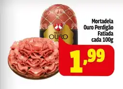 Vovó Zuzu Mortadela Ouro Perdigão Fatiada cada oferta