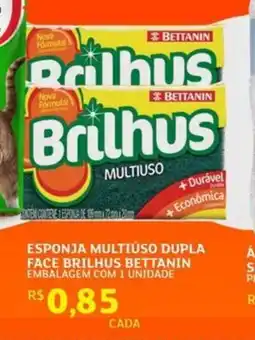 Assaí Atacadista Esponja multiuso dupla face brilhus bettanin oferta