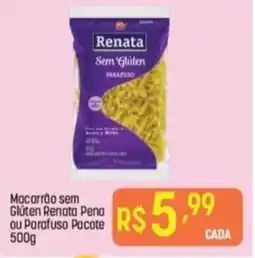 Muffato Macarrão sem Glúten Renata Pena ou Parafuso Pacote oferta