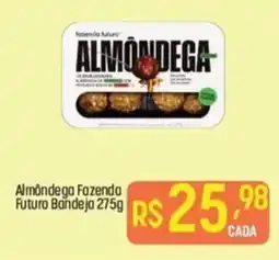 Muffato Almôndega Fazenda Futuro Bandeja oferta