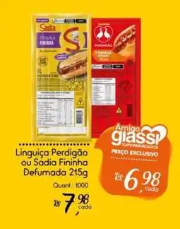 Giassi Supermercados Linguiça Perdigão ou Sadia Fininha Defumada oferta