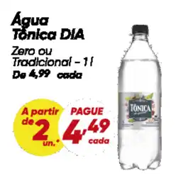 Dia Água Tônica DIA oferta
