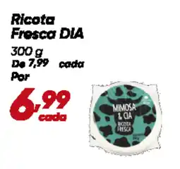 Dia Ricota Fresca DIA oferta