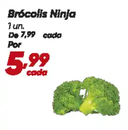 Dia Brócolis Ninja oferta