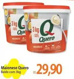 Atacadão Maionese Quero Balde oferta