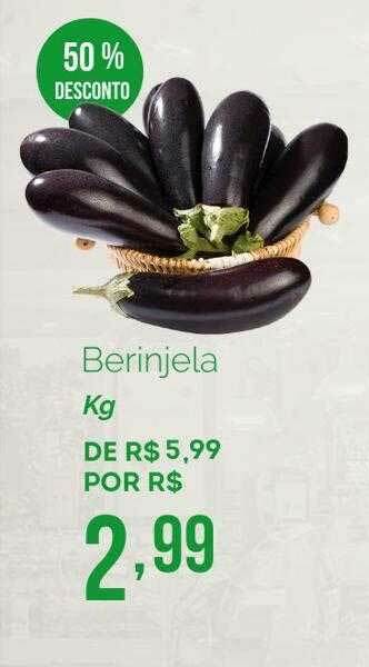 Oba Hortifruti Berinjela 50% Desconto oferta