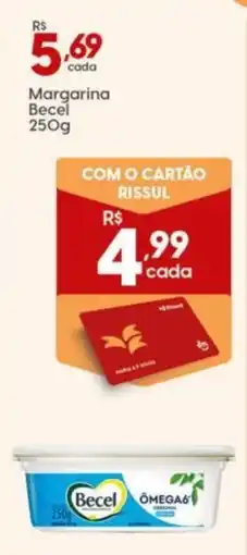 Supper Rissul Margarina Becel oferta