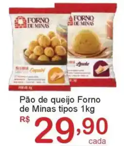 Giga Atacado Pão de queijo Forno de Minas tipos oferta