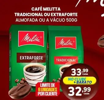 Rede Bom Lugar Café melitta tradicional ou extraforte almofada ou a vácuo oferta
