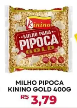 Alvorada Supermercados Milho pipoca kinino gold oferta