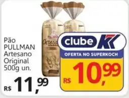 Supermercados Koch Pão PULLMAN Artesano Original oferta