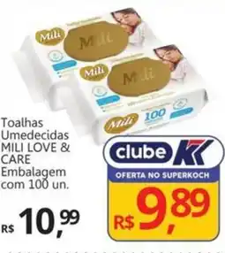 Supermercados Koch Toalhas Umedecidas MILI LOVE & CARE Embalagem oferta