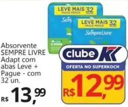 Supermercados Koch Absorvente SEMPRE LIVRE Adapt com abas Leve + Pague - com 32 un. oferta