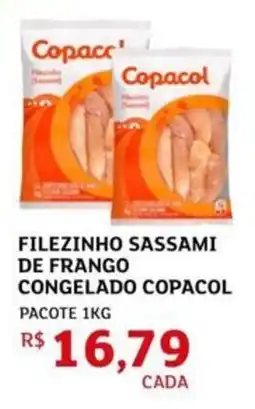 Assaí Atacadista Filezinho sassami de frango congelado copacol oferta