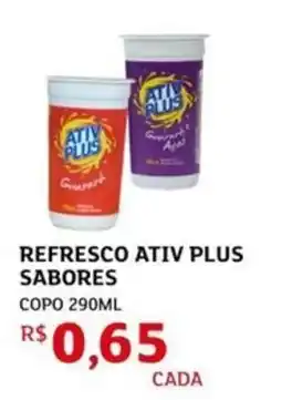 Assaí Atacadista Refresco ativ plus sabores copo oferta