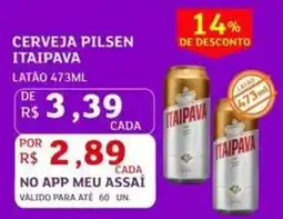 Assaí Atacadista Cerveja pilsen itaipava latão oferta