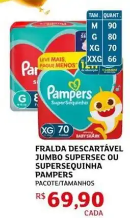 Assaí Atacadista Fralda descartável jumbo supersec ou supersequinha pampers oferta