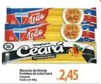 Atacadão Macarrao de semola Fortaleza do Leao/ Ceara 400g oferta