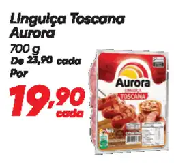Dia Linguiça Toscana Aurora oferta