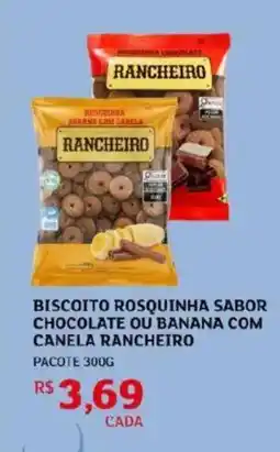 Assaí Atacadista Biscoito rosquinha sabor chocolate ou banana com canela rancheiro oferta