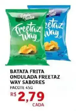 Assaí Atacadista Batata frita ondulada freetaz way sabores pacote oferta