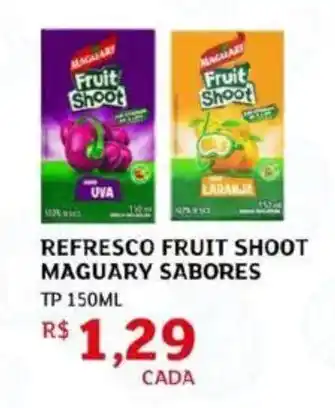 Assaí Atacadista Refresco fruit shoot maguary sabores oferta