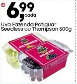 Frangolândia Uva Fazenda Potiguar Seedless ou Thompson oferta
