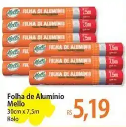 Atacadão Folha de Alumínio Mello oferta