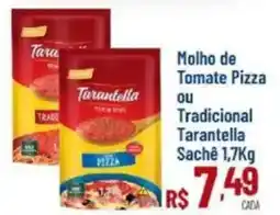 Max Atacadista Molho de Tomate Pizza ou Tradicional Tarantella Sachê oferta