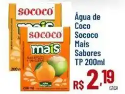 Max Atacadista Água de Coco Sococo Mais Sabores TP oferta