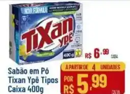 Max Atacadista Sabão em Pó Tixan Ypė Tipos Caixa oferta
