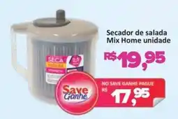 Supermercados Savegnago Secador de salada Mix Home unidade oferta